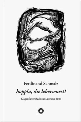 Ferdinand Schmalz | hoppla, die leberwurst! | Taschenbuch | Deutsch (2024)