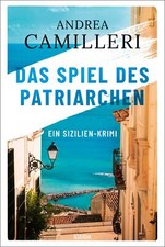 Das Spiel des Patriarchen von Andrea Camilleri (2022, Taschenbuch)