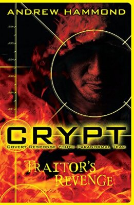 Traitor's Revenge (CRYPT) By Andrew Hammond