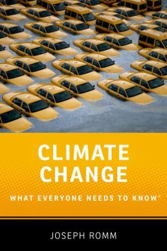 What Everyone Needs to Know Ser.: Climate Change : What Everyone Needs to Know®