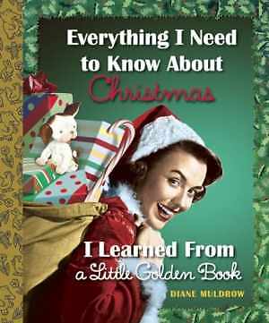 Everything I Need to Know About - Hardcover, by Muldrow Diane - Very Good