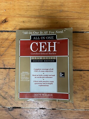 All-In-One Ser.: CEH Certified Ethical Hacker All-In-One Exam Guide, Second...