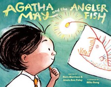 Agatha May and the Anglerfish - Hardcover By Morrison, Nora - GOOD