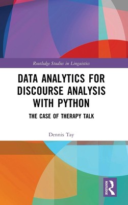Dennis Tay | Data Analytics for Discourse Analysis with Python | Buch | Englisch