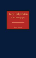 Toru Takemitsu | A Bio-Bibliography | James Siddons | Buch | Gebunden | Englisch