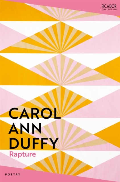 Rapture by Carol Ann Duffy (Paperback Book)