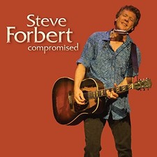 STEVE FORBERT - Compromised - CD - **Excellent Condition** STEVE FORBERT - Compromised - CD - **Excellent Condition**