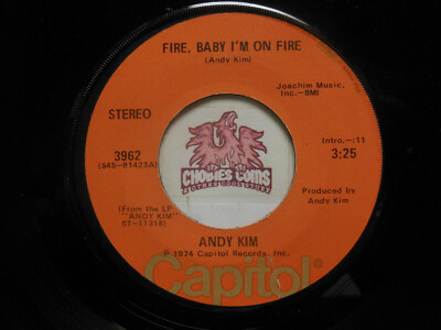 Andy Kim - Fire, Baby I'M On Fire / Here Comes The Mornin', 45 RPM VG (7L)