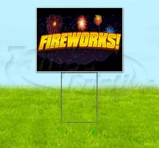 FIREWORKS 18x24 Yard Sign WITH STAKE Corrugated Bandit USA BUSINESS PYROTECHNICS