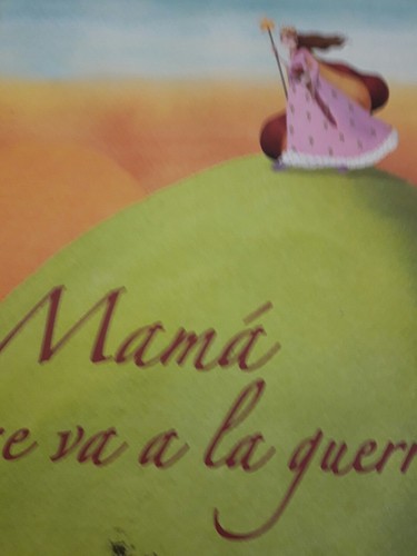 mama-se-va-a-la-guerra-mom-goes-to-war-mom-goes-to-war-by-irene