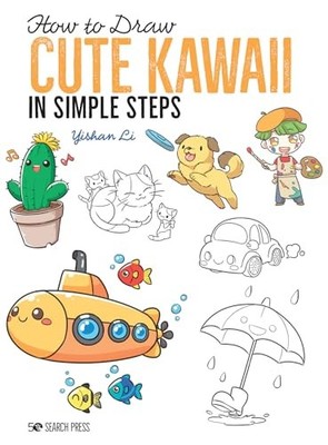 HOW TO DRAW CUTE KAWAII by Yishan Li Paperback Self Help Business