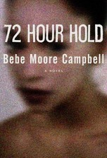 72 Hour Hold by Campbell, Bebe Moore