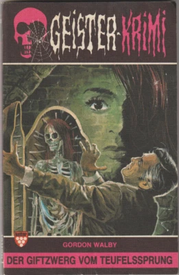 Geister-Krimi - Der Giftzwerg vom Teufelssprung, Kelter Verlag 1980 | ROMANHEFT - Bild 1 von 2