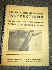 Foley Model 359 Trip Hammer Setter Operators Manual w/ Diagrams & Part # s