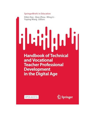 Handbook of Technical and Vocational Teacher Professional Development in the Dig