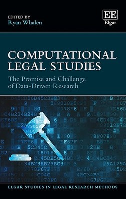 Computational Legal Studies: The Promise and Challenge of Data-Driven Research b