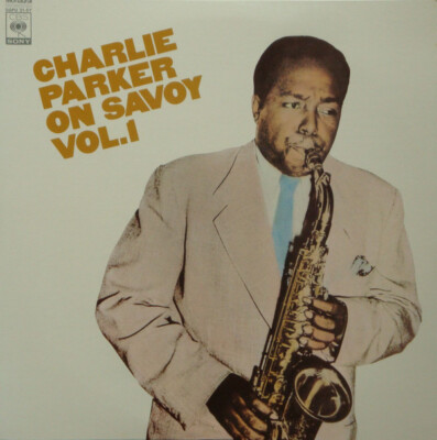 Charlie Parker - Charlie Parker On Savoy Vol.1 / VG+ / LP, Comp, Mono