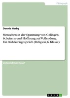 Dennis Herby | Menschen In Der Spannung Von Gelingen, Scheitern Und Hoffnung...
