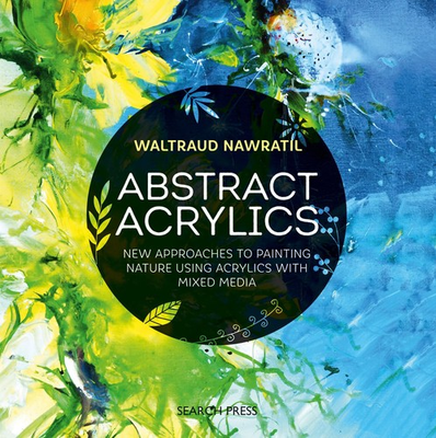 #ad Abstract Acrylics: New approaches to painting nature using acrylics with mix... $12.33