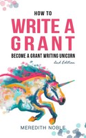Meredith Noble | How To Write A Grant | Taschenbuch | Englisch (2021)