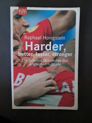 Harder, better, faster, stronger: Die geheime Geschichte...Buch - Guter Zustand 