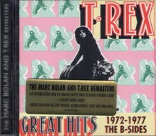 MARC BOLAN & T. REX - Great Hits 1972-1977 The B-Sides (US CD, '97) hype sticker