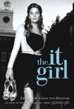 The It Girl (It Girl #1) - Paperback By von Ziegesar, Cecily - VERY GOOD
