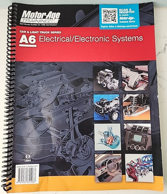 A6 Electrical/Electronic Systems : Motor Age Training Self Study Guide ASE Cert