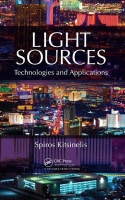 Light Sources: Technologies and Applications Buch Taylor & Francis Inc