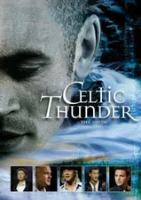 Celtic Thunder: The Show - DVD By Celtic Thunder - VERY GOOD