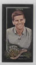 2022 Topps Allen & Ginter X Mini Field Yates #283 2k3