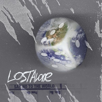 Lostalone Say No to the World (CD) Album (US IMPORT)