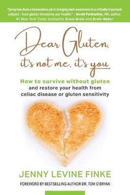Jenny Levine Finke Dear Gluten, It's Not Me, It's You (Taschenbuch)