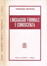 Linguaggio formale e conoscenza (Autografo). . Armando Brissoni. 1978. .