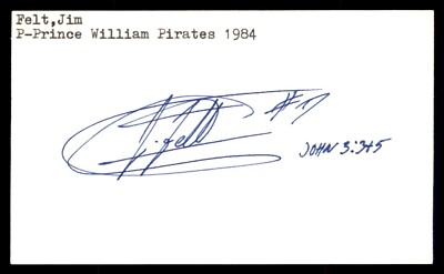 Jim Felt Baseball Signed Index Card Auto Autograph (no COA) *e1