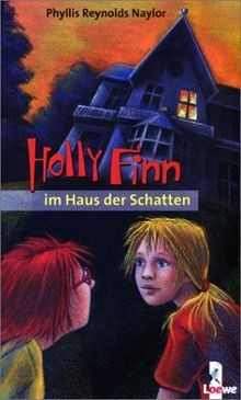 Holly Finn im Haus der Schatten von Phyllis Reynold... | Buch | Zustand sehr gut