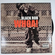 Black Rob - Whoa! 12" Record 2000 Promo Bad Boy Hip Hop 33 RPM