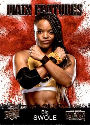Big Swole 2021 Upper Deck AEW Main Features #MF-11 Pro Wrestling Trading Card