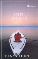Denys Turner | Faith Seeking | Taschenbuch | Englisch (2009) | SCM Press