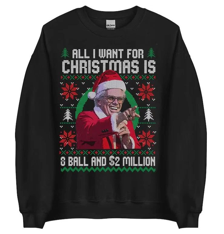 Baby Billy All I Want For Christmas Is A 8-Ball And 2 Million Ugly Sweatshirt - Image 2 of 4