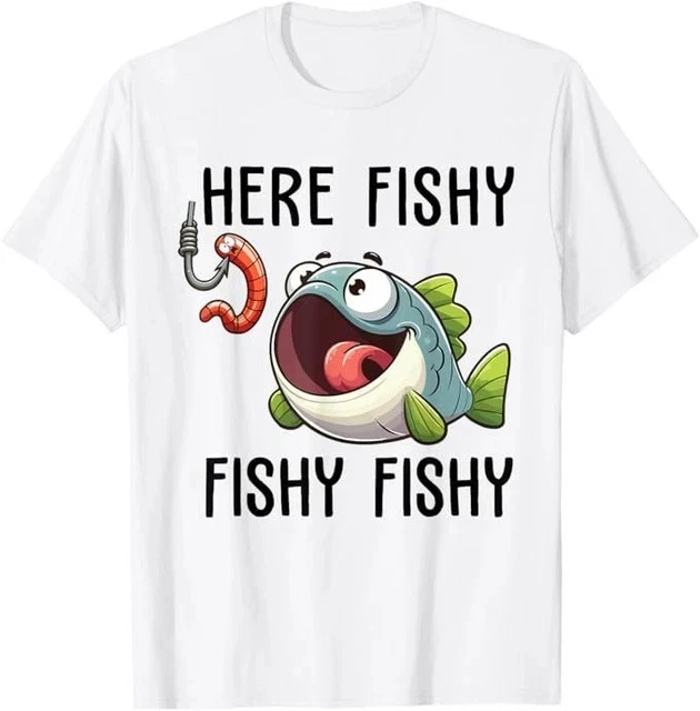 Here Fishy Fisherman Funny Fishing Lover Cute Fish Worm T-Shirt New T-Shirt L XL