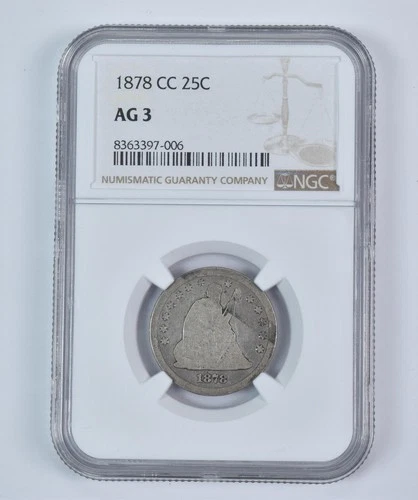1878-CC Seated Liberty Quarter AG3 NGC Lowball *9349