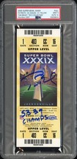 2005 TOM BRADY PATRIOTS VS EAGLES SUPER BOWL XXXIX FULL TICKET PSA 9 DNA AUTO 10