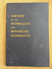 HISTORY OF THE SCHNAUZER & Miniature Schnauzer Schwabacher 1989 PB 2nd Pr Club