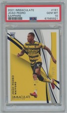 2021 Panini Immaculate Soccer #191 Joao Pedro Rookie Sapphire /25 PSA 10 POP 2