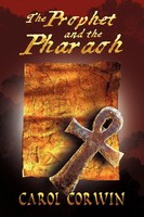 Carol Corwin | The Prophet And The Pharoah | Taschenbuch | Englisch (2011)