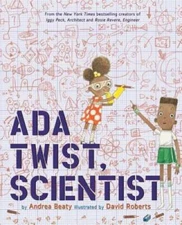 Ada Twist, Scientist - Hardcover By Beaty, Andrea - VERY GOOD