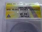 1869/69 indian head cent anacs vf-35 rpd fs-301 snow 3, corroded