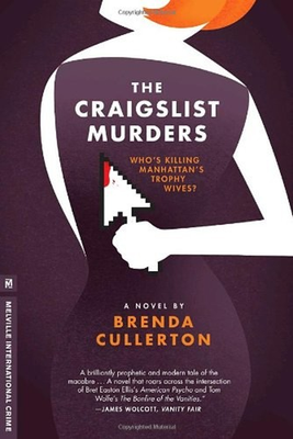 #ad The Craigslist Murders : Who#x27;s Killing Manhattan#x27;s Trophy Wives? $6.41