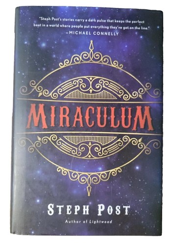 SIGNED Miraculum by Steph Post (2019, Hardcover) Dust jacket. 1st Ed. - 第 1/8 張圖片
